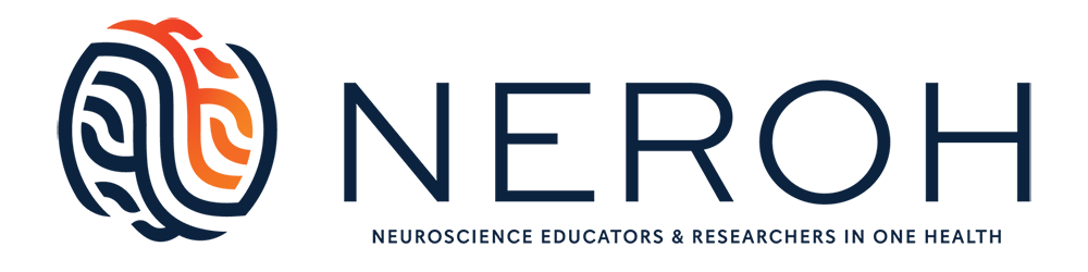 Neuroscience Educators and Researchers in One Health